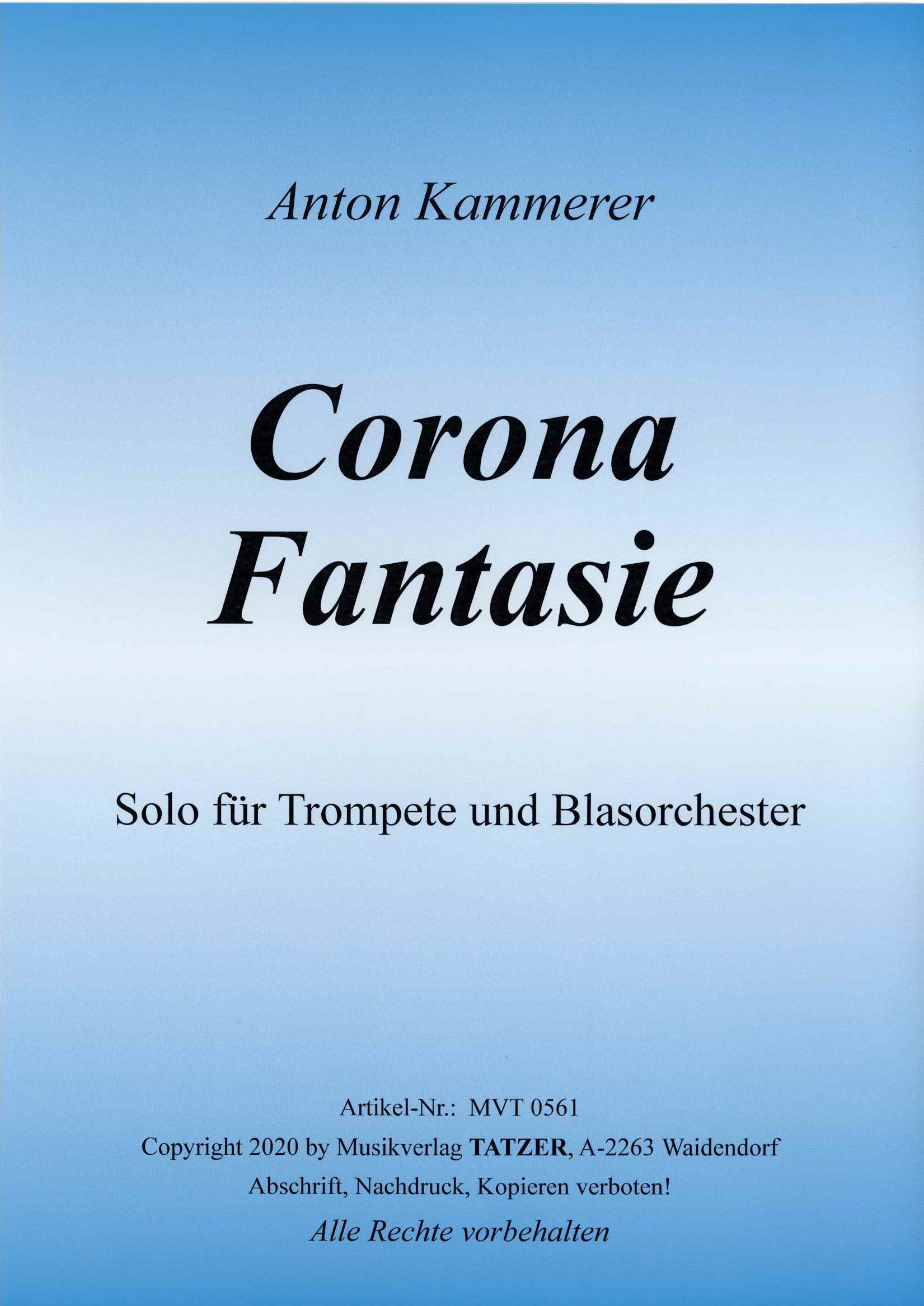 Corona Fantasie (A), Anton Kammerer